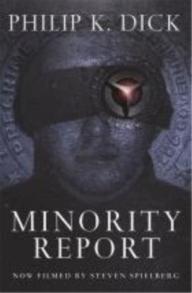 the minority report book summary